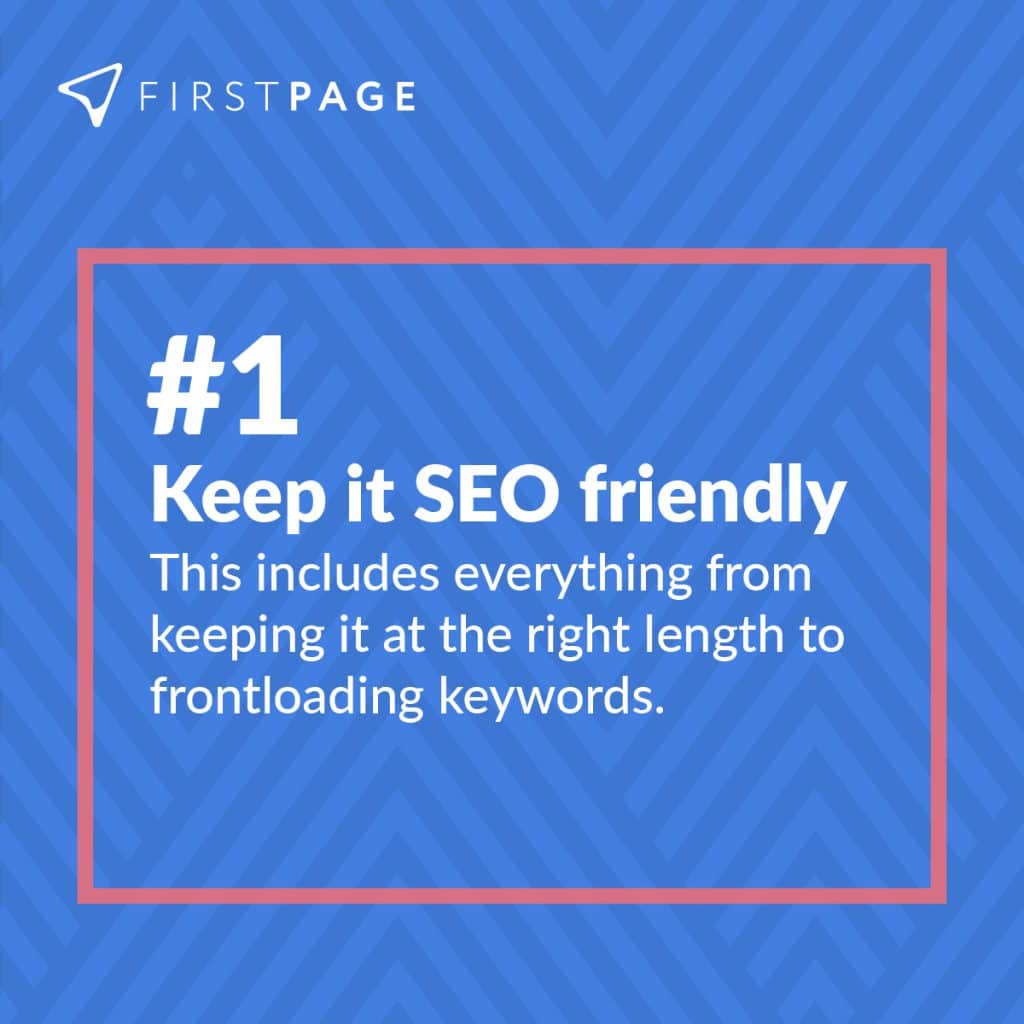 Keep it SEO friendly