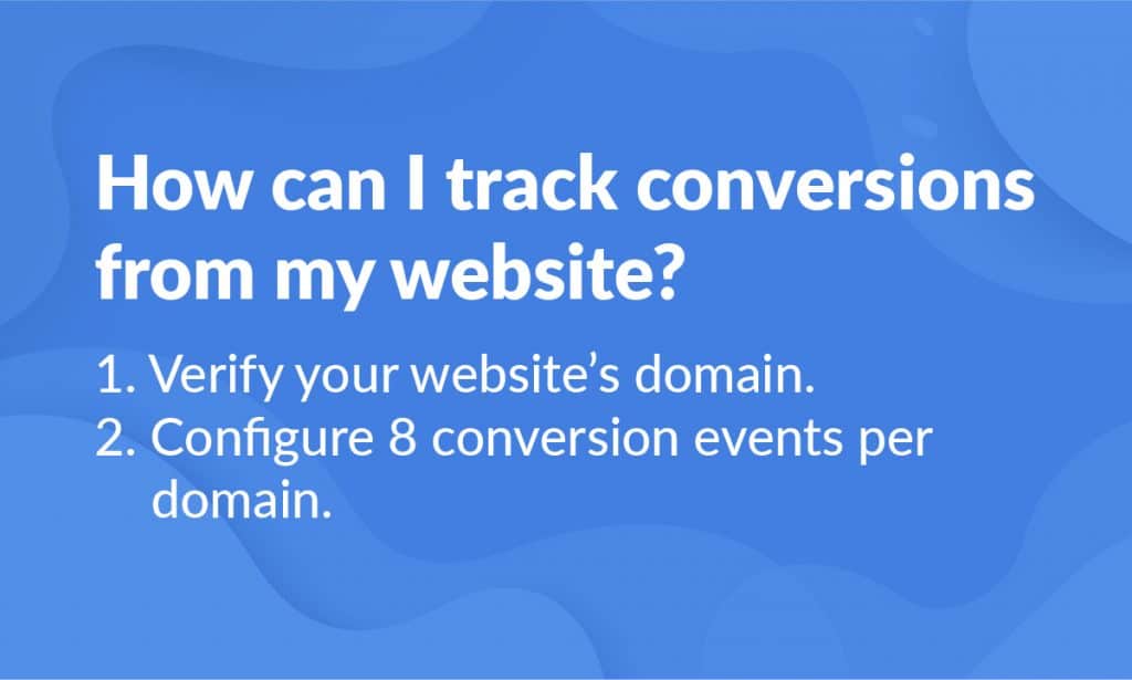 Verify domain and configure events to track website conversions