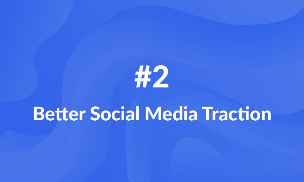 Increase social media traction