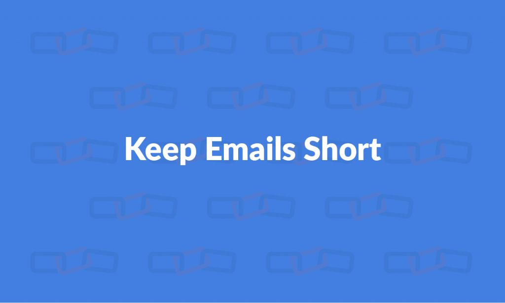 Keep emails short