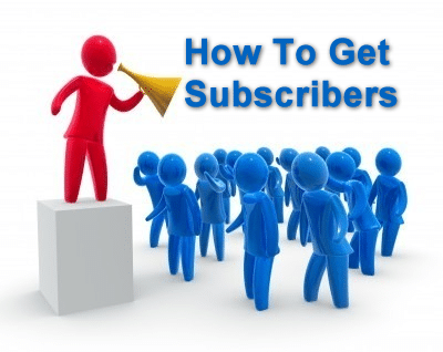 5 EASY WAYS TO INCREASE YOUR LIST OF SUBSCRIBERS